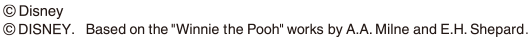 (C)Disney. Based on the Winnie the Pooh works,by A.A.Milne and E.H.Shepard.