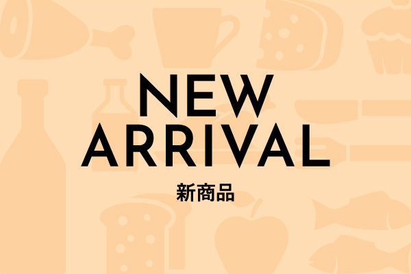 NEW ARRIVAL 新商品