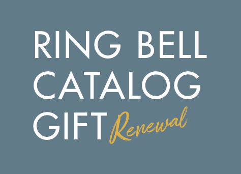 RING BELL CATALOG GIFT Renewal