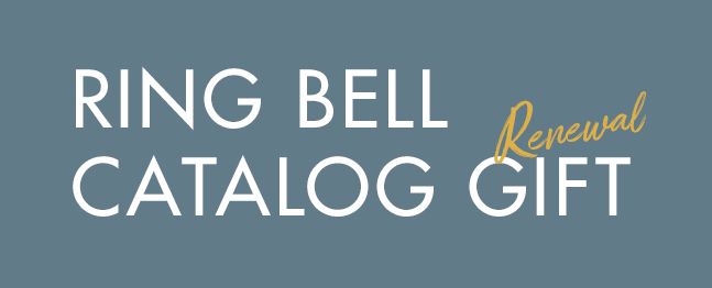 RING BELL CATALOG GIFT Renewal