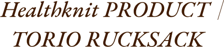 Healthknit PRODUCT(R) TORIO RUCKSACK